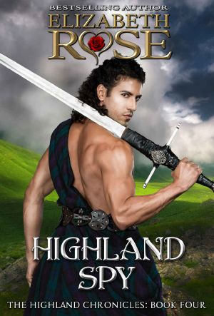 [The Highland Chronicles 04] • Highland Spy